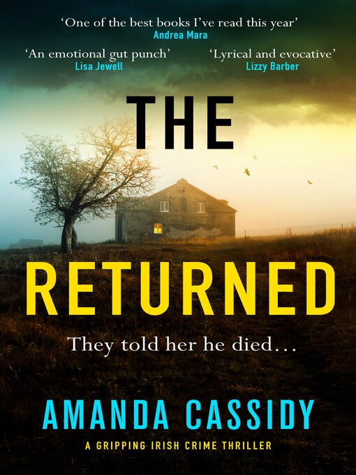 Title details for The Returned by Amanda Cassidy - Available